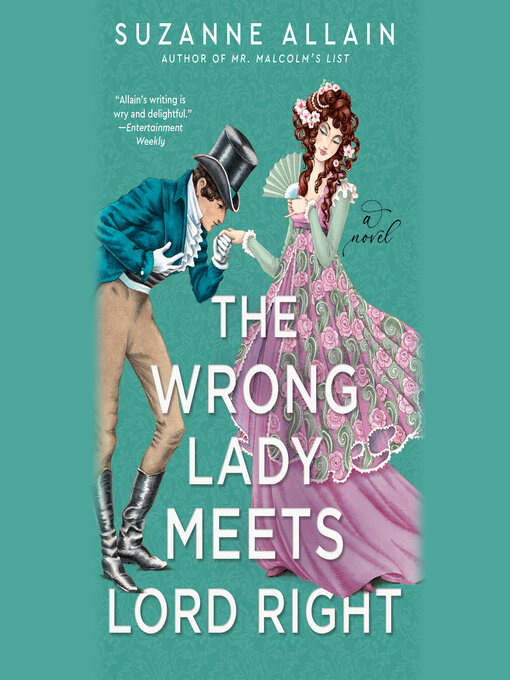 Title details for The Wrong Lady Meets Lord Right by Suzanne Allain - Available